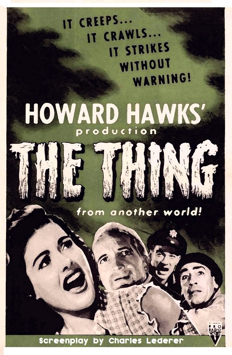The THING FROM ANOTHER WORLD Screenplay by Charles Lederer. Based on the Story WHO GOES THERE? By John W. Campbell Jr. [Student Loose Leaf]