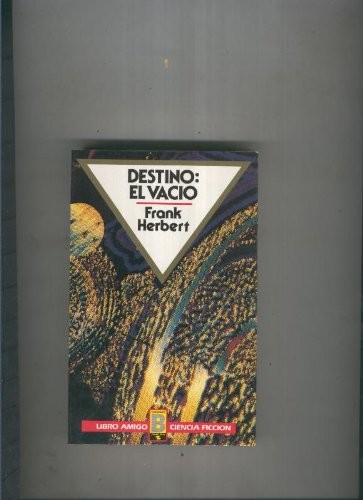 Destino: El Vacio