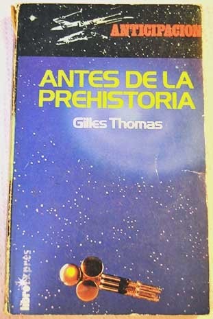 Antes de la prehistoria
