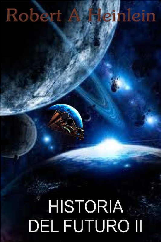 HISTORIA DEL FUTURO II