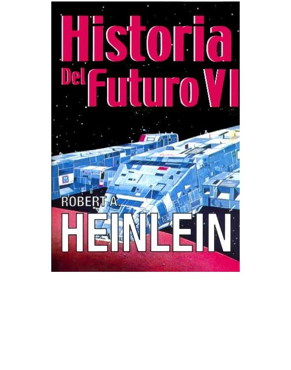 Historia del Futuro IV