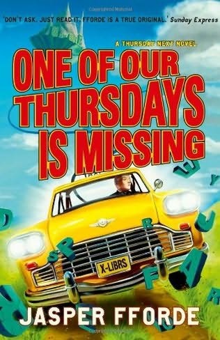 Jasper Fforde's Collection "Thursday Next Novels" Including "The Eyre Affair", "Lost in a Good Book", "Something Rotten", "The Well of Lost Plots", "Thursday Next", "One of Our Thursday's Is Missing" and "The Woman Who Died a Lot"