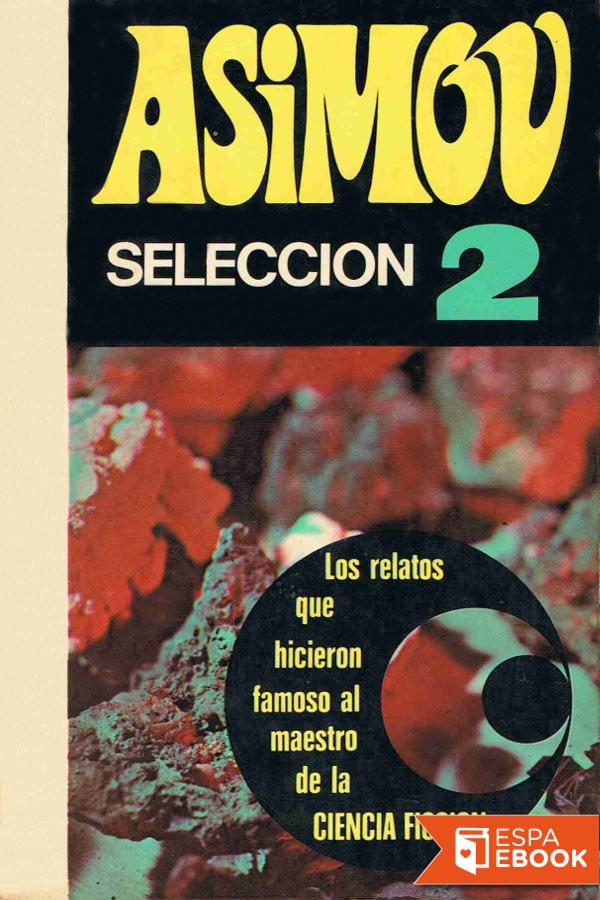 Isaac Asimov: Seleccion 2