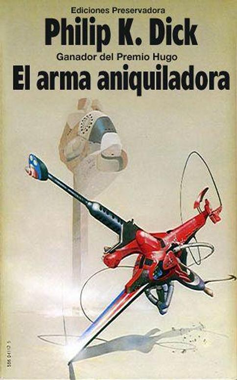 El arma aniquiladora