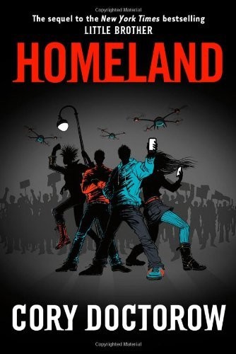 By Cory Doctorow - Homeland (1.6.2013)