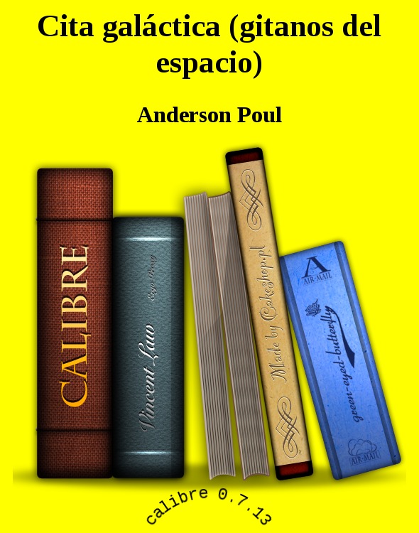 Cita galáctica (gitanos del espacio)