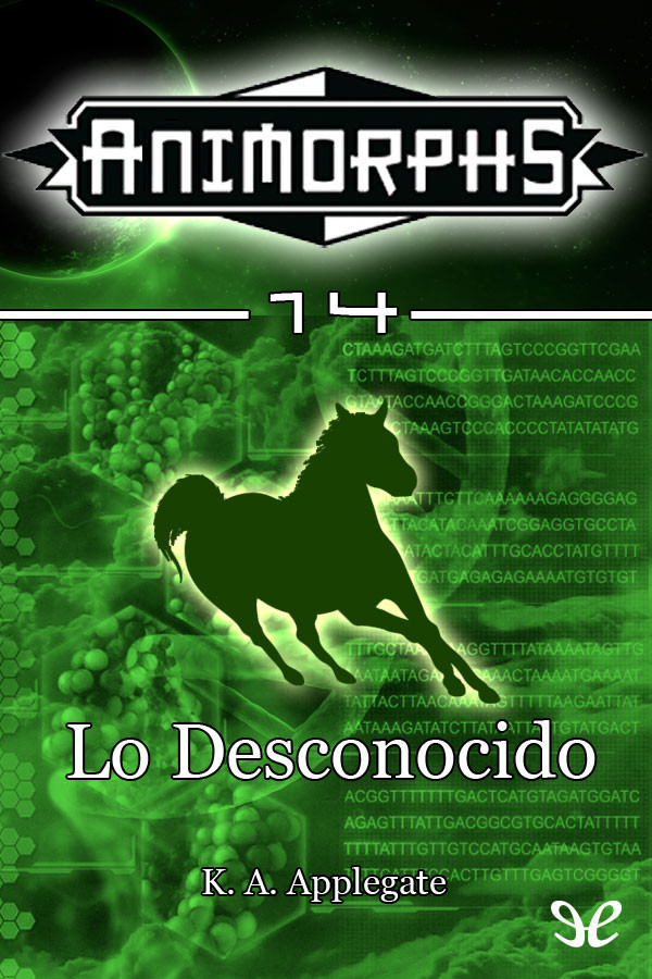Lo desconocido Animorphs 14