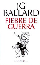 Fiebre De Guerra