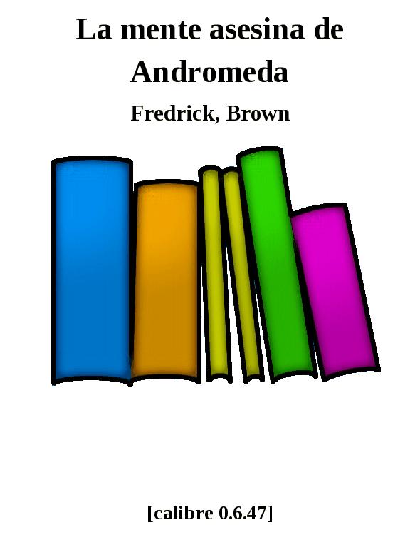 La mente asesina de Andromeda