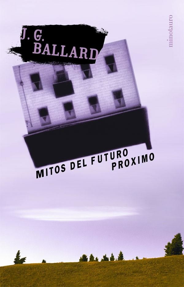 Mitos Del Futuro Proximo