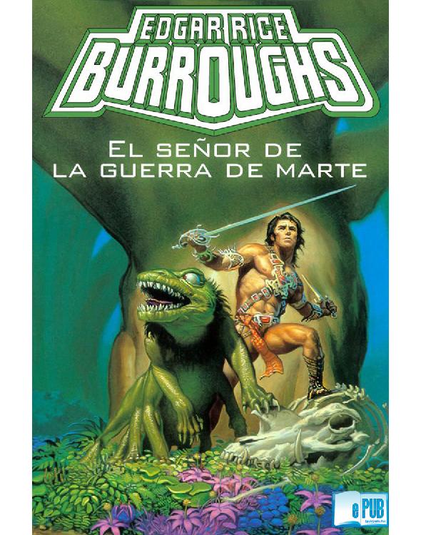 El señor de la guerra de Marte