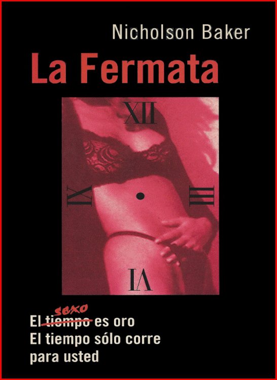 The Fermata 1st Edition by Baker, Nicholson Published by Random House Hardcover