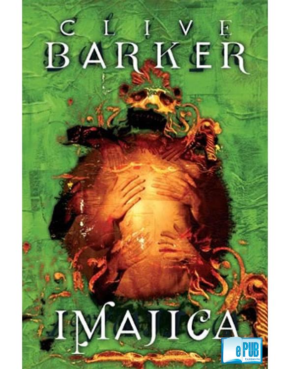 Imajica (Vol. 1): El Quinto Dominio