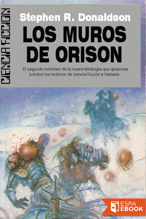 Los muros de Orison
