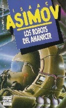 Los robots del amanecer