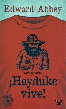 !Hayduke vive!