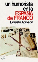 Un humorista en la España de Franco