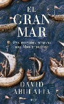 El gran mar: una historia humana del Mediterráneo