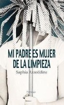 Mi padre es mujer de la limpieza