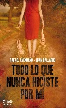 Todo lo que nunca hiciste por mí