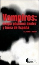 Vampiros: magia póstuma dentro y fuera de España