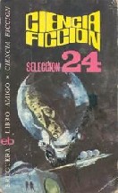 Selección ciencia ficción Bruguera (vol. 24)