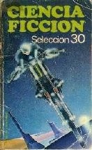 Selección ciencia ficción Bruguera (vol. 30)