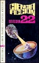 Selección ciencia ficción Bruguera (vol. 22)