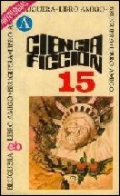 Selección ciencia ficción Bruguera (vol. 15)