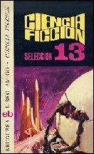 Selección ciencia ficción Bruguera (vol. 13)
