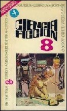 Selección ciencia ficción Bruguera (vol. 08)