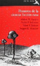 Pioneros de la ciencia-ficción rusa