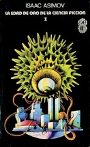 La Edad de Oro de la ciencia ficción I