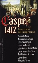 Caspe 1412. Los relatos del Compromiso